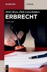 Erbrecht - Dirk Olzen ; Dirk Looschelders - 9783110792010