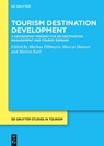 Tourism Destination Development - Markus Pillmayer ; Marion Karl ; Marcus Hansen - 9783110794021