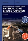 Physikalische Chemie Kapieren - Sebastian Seiffert ; Wolfgang Schartl - 9783111072487