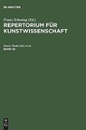 Repertorium fur Kunstwissenschaft. Band 29 - Henry Thode ; Hugo von Tschudi - 9783111075525