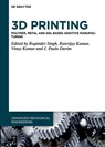 3D Printing - Rupinder Singh ; Ranvijay Kumar ; Vinay Kumar - 9783111080611