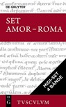 [Midi-Set AMOR - ROMA: Liebe und Erotik im alten Rom, Tusculum] - Ovid ; Tibull - 9783111226781