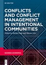 Conflicts and Conflict Management in Intentional Communities - Michal Palgi - 9783111236773