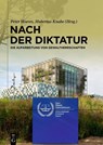 Nach der Diktatur - HOERES,  Peter ; Knabe, Hubertus - 9783111250830