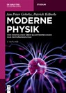 Moderne Physik - Jan Peter Gehrke ; Patrick Koberle - 9783111258812
