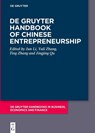 De Gruyter Handbook of Chinese Entrepreneurship - Jun Li ; Yuli Zhang ; Ting Zhang - 9783111298498