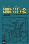 Neidhart und Neidhartiana - Ingrid Bennewitz - 9783111301860