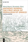 Anthony Munday: The First Book of Primaleon of Greece: A Critical Edition - María Beatriz Hernández Pérez - 9783111304014