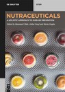 Nutraceuticals - Hammad Ullah ; Abdur Rauf ; Maria Daglia - 9783111317304
