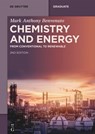 Chemistry and Energy - Mark Anthony Benvenuto - 9783111330907
