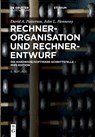 Rechnerorganisation und Rechnerentwurf - David Patterson ; John Leroy Hennessy - 9783111352640