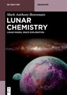 Lunar Chemistry - Mark Anthony Benvenuto - 9783111387123