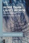 More Than (Just) Words: Legal and Non-Legal Narratives in the Courtroom and Beyond - Magdalena Szczyrbak - 9783111430904