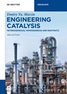Engineering Catalysis - Dmitry Yu. Murzin - 9783111437989