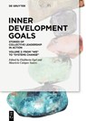 Inner Development Goals: Stories of Collective Leadership in Action, Volume 2: From We to Systems Change - Eleftheria Egel - 9783111453347