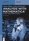 Analysis with Mathematica® - Galina Filipuk ; Andrzej Kozlowski - 9783111522142