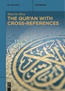The Qur'an with Cross-References - Mun'im Sirry - 9783111543857