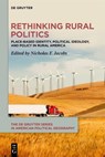 Rethinking Rural Politics - Nicholas F. Jacobs - 9783111598789