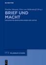 Brief und Macht - Emeline Marquis ; Peter von Mollendorff - 9783111612119
