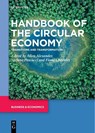 Handbook of the Circular Economy - Allen Alexander ; Stefano Pascucci ; Fiona Charnley - 9783111619798