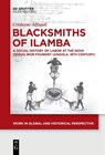 Blacksmiths of Ilamba - Crislayne Alfagali - 9783111624839