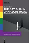 The Gay Girl in Damascus Hoax - Andrew Orr - 9783111628394