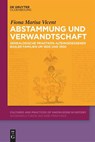 Abstammung und Verwandtschaft - Fiona Marisa Vicent - 9783111680255