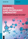 General and Inorganic Chemistry: Theoretical Foundations, Main Group Elements, Transition Metals, Lanthanides, and Actinides - Irena Kostova - 9783111712222