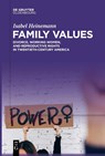 Family Values - Isabel Heinemann - 9783112214947