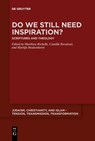 Do We Still Need Inspiration? - Matthieu Richelle ; Camilla Recalcati ; Martijn Beukenhorst - 9783112215425