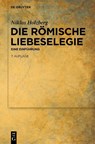 Die römische Liebeselegie - Niklas Holzberg - 9783112229019