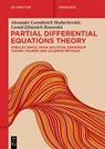 Partial Differential Equations Theory - Alexander Leonidovich Skubachevskii ; Leonid Efimovich Rossovskii - 9783112229620
