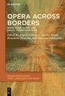 Opera across Borders - Angela Albanese ; Marina Bondi ; Benedetta Bronzini - 9783119144193