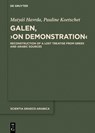 Galen, >On Demonstration: Reconstruction of a Lost Treatise from Greek and Arabic Sources - Matyás Havrda - 9783119149891