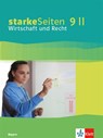 starkeSeiten Wirtschaft und Recht 9 II. Schulbuch Klasse 9. Ausgabe Bayern Realschule -  - 9783120072881