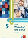 Auer Wirtschaft und Beruf 5. Schulbuch mit Medien Klasse 5. Ausgabe Mittelschule Bayern -  - 9783120076087