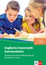 Kommunikative Grammatik (Training). 5/6 Klasse. Englisch. Buch + Online-Angebot - Dominik Banhold - 9783125057050