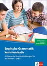Englische Grammatik kommunikativ. Aktivierende Grammatikübungen für die Klassen 7 und 8. Buch + Online-Angebot - Dominik Banhold - 9783125057067