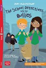 The School Detectives and the Bullies -  - 9783125156494
