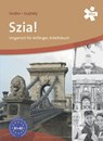 Szia! Arbeitsheft. Neu - Andrea Seidler ; Grizella Szajbely - 9783125285026
