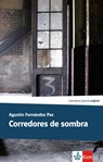 Corredores de sombra - Agustín Fernández Paz - 9783125357259