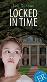 Locked in Time - Lois Duncan - 9783125444249