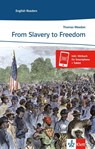 From Slavery to Freedom - Thomas Weedon - 9783125463011