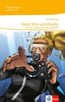Deep, blue and deadly - Hamida Aziz - 9783125475953