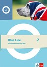 Blue Line 2. Klassenarbeitstraining aktiv Klasse 6 -  - 9783125485624