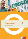 Orange Line 4 Grundkurs. Workbook mit Audios Klasse 8 -  - 9783125491342