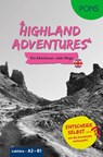 PONS Entscheide selbst ... Lektüre Englisch A2-B1 - Highland Adventures -  - 9783125661271