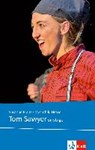 Tom Sawyer on stage - FRANZ,  Susanne ; Hesse, Mechthild - 9783125712041