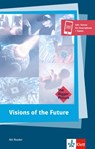Visions of the Future. Buch + Klett Augmented - Pierce Brown ; Suzanne Collins ; Dave Eggers ; John Ames Mitchell - 9783125800106