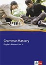 Grammar Mastery. Klasse 8 - 10 -  - 9783125827073
